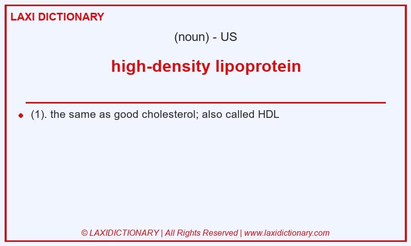Definition high-density lipoprotein in American English