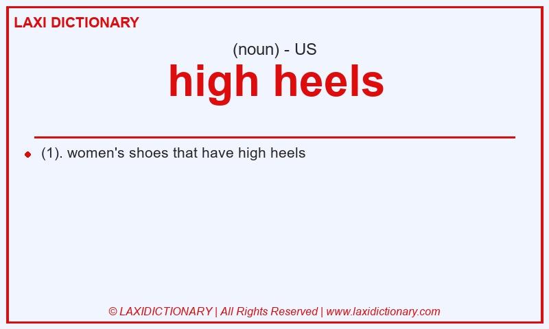 Definition high heels in American English