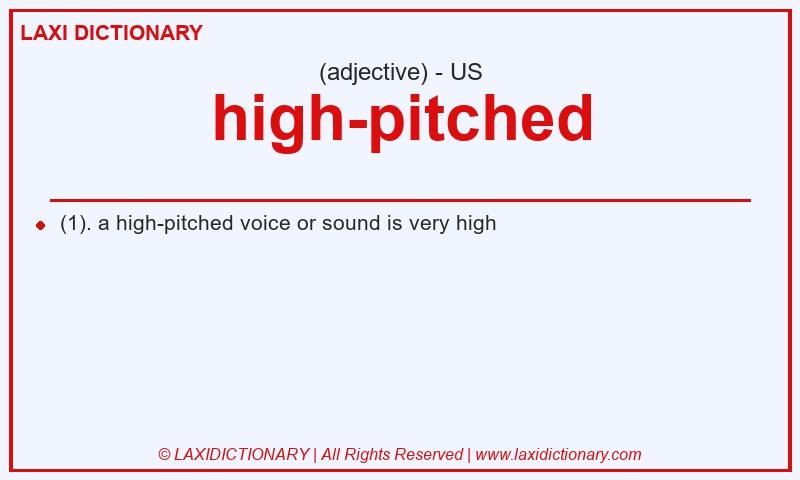 Definition high-pitched in American English