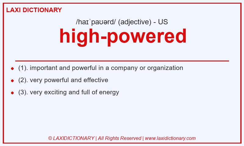 Definition high-powered in American English
