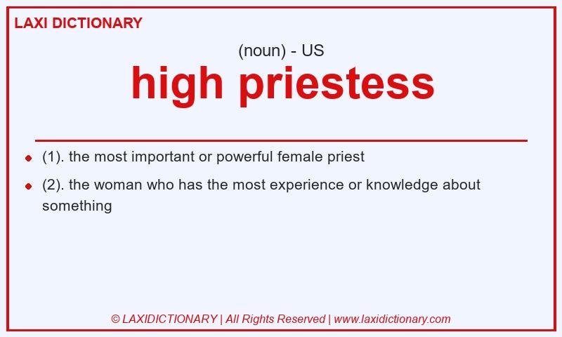 Definition high priestess in American English