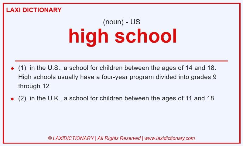 Definition high school in American English