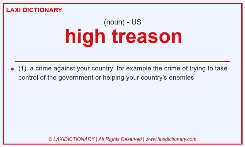 Definition high treason in American English