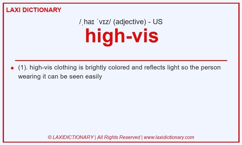 Definition high-vis in American English