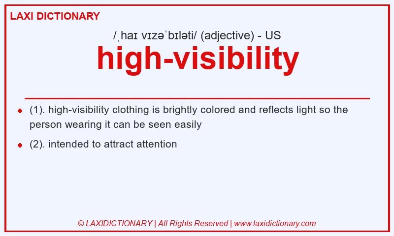 Definition high-visibility in American English
