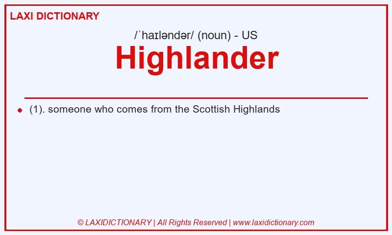 Definition Highlander in American English