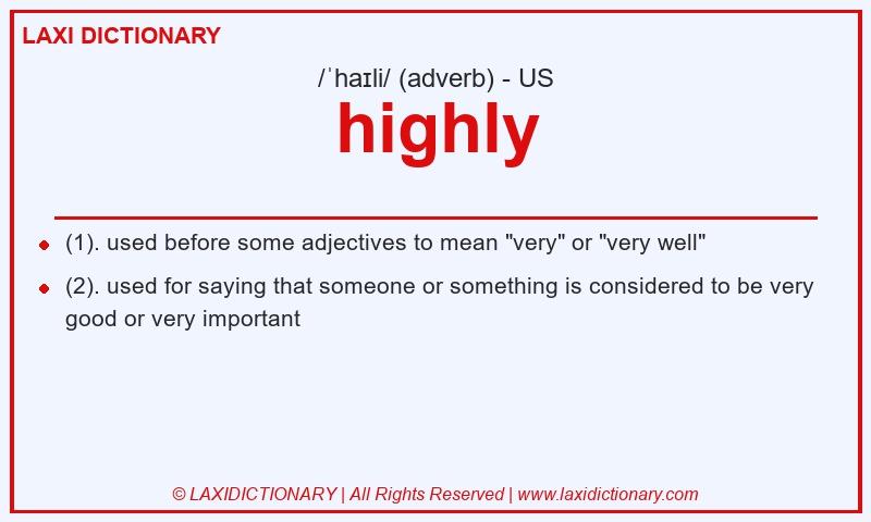 Definition highly in American English