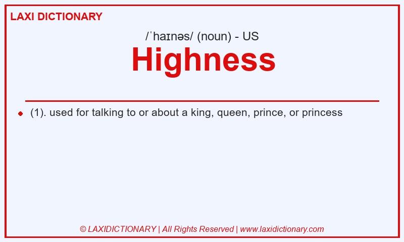 Definition Highness in American English
