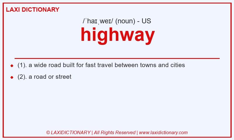 Definition highway in American English