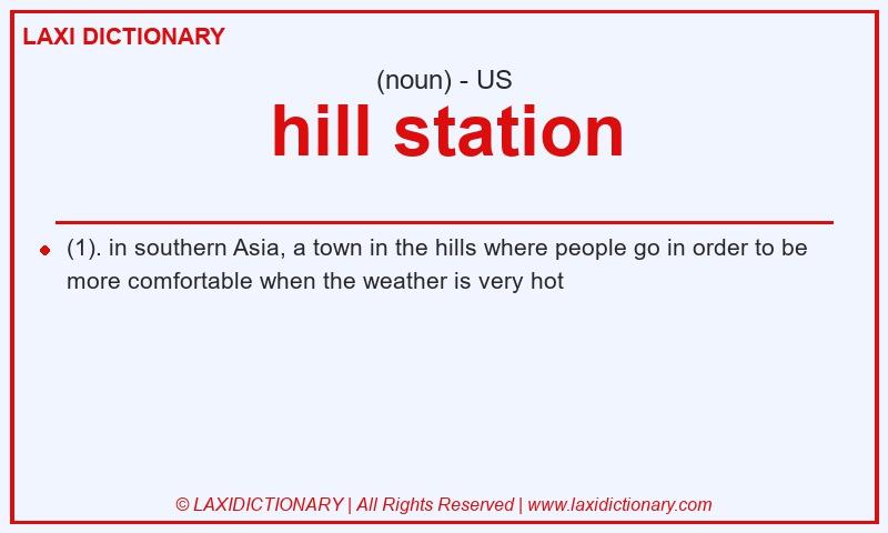 Definition hill station in American English