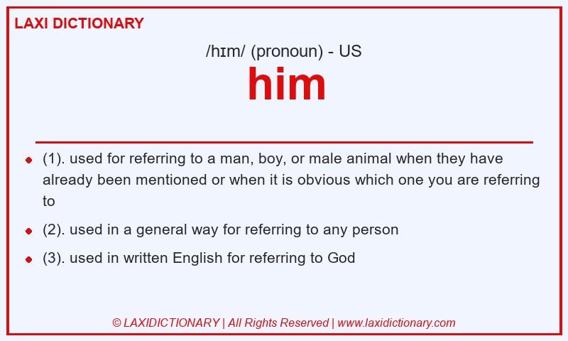 Definition him in American English