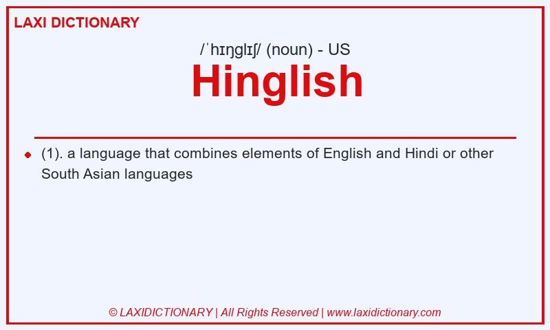 Definition Hinglish in American English