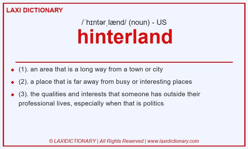 Definition hinterland in American English