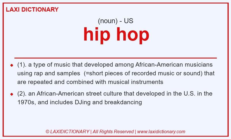 Definition hip hop in American English