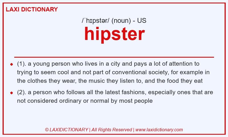 Definition hipster in American English