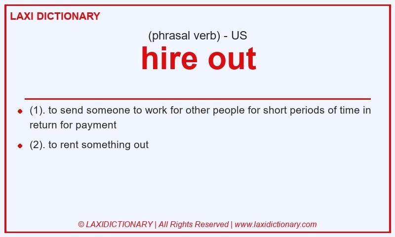 Definition hire out in American English