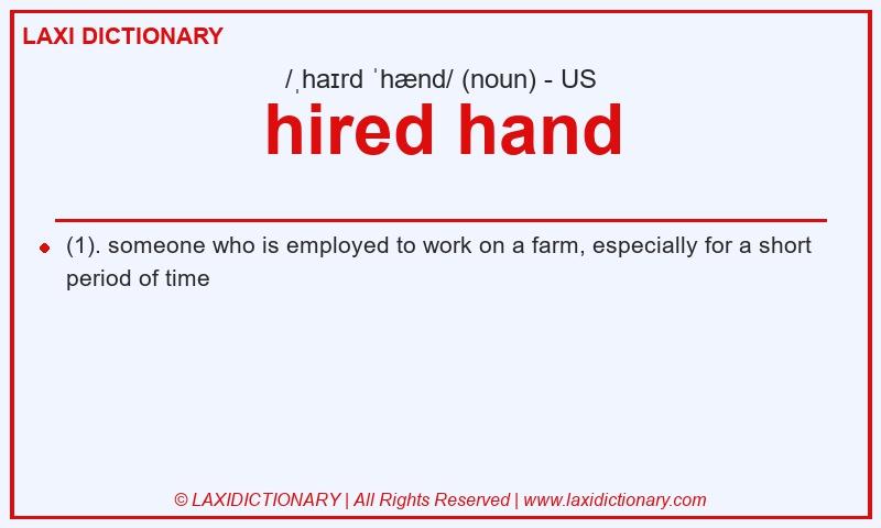 Definition hired hand in American English