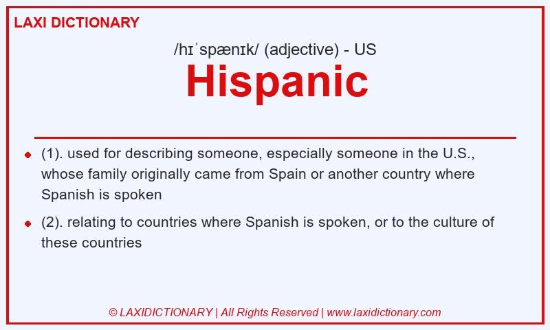 Definition Hispanic in American English