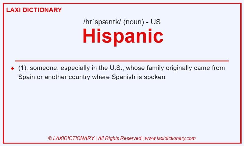 Definition Hispanic in American English