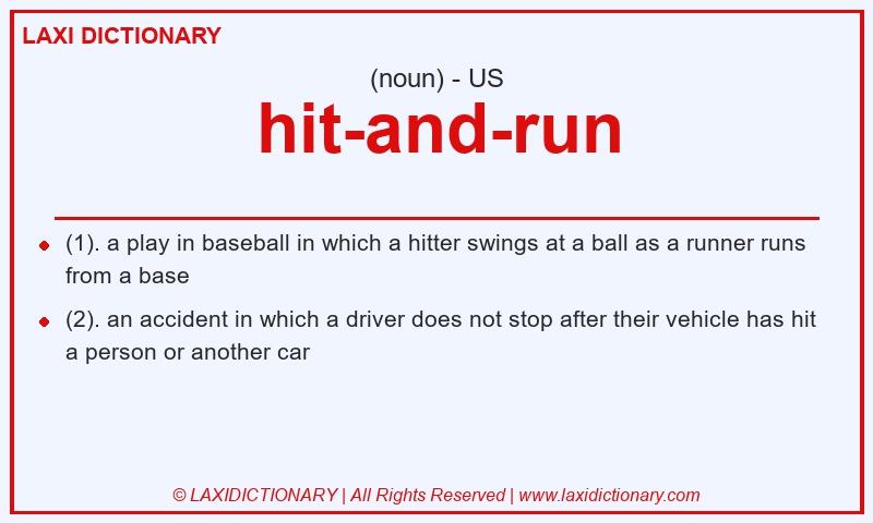 Definition hit-and-run in American English