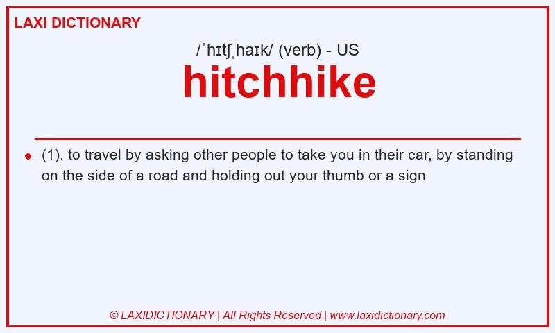 Definition hitchhike in American English