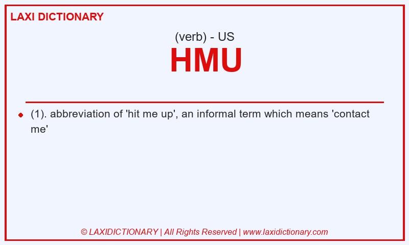 Definition HMU in American English
