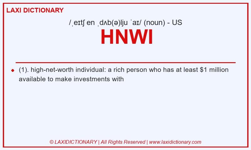 Definition HNWI in American English