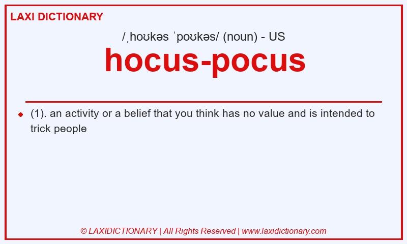 Definition hocus-pocus in American English