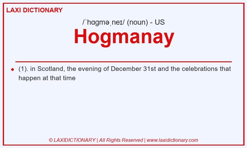 Definition Hogmanay in American English