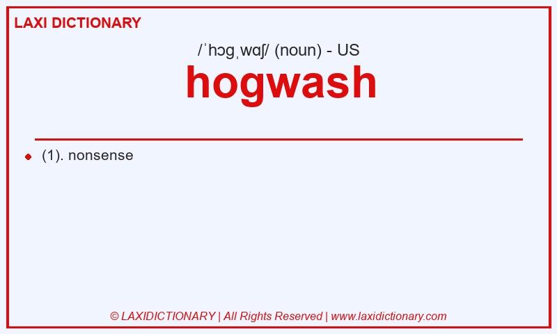 Definition hogwash in American English