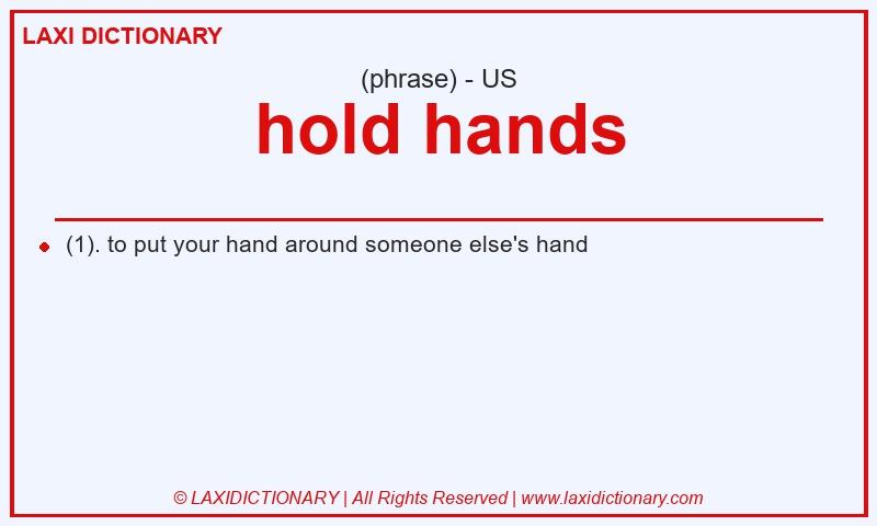 Definition hold hands in American English