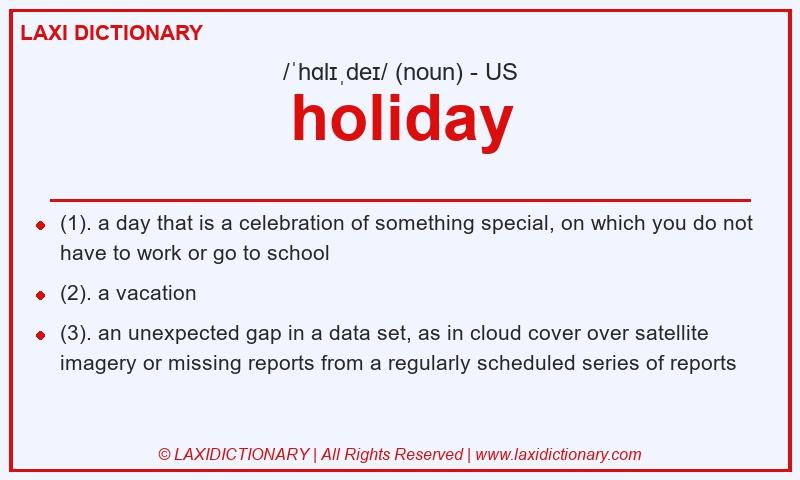 Definition holiday in American English