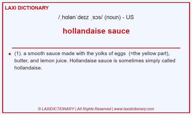 Definition hollandaise sauce in American English