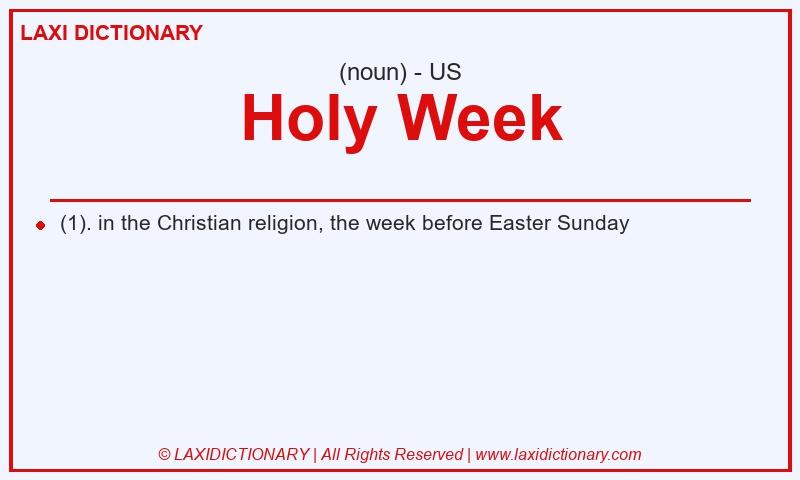 Definition Holy Week in American English