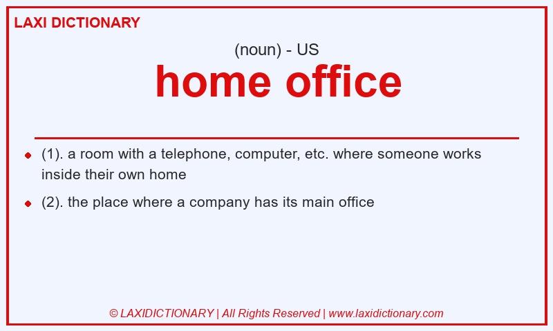 Definition home office in American English