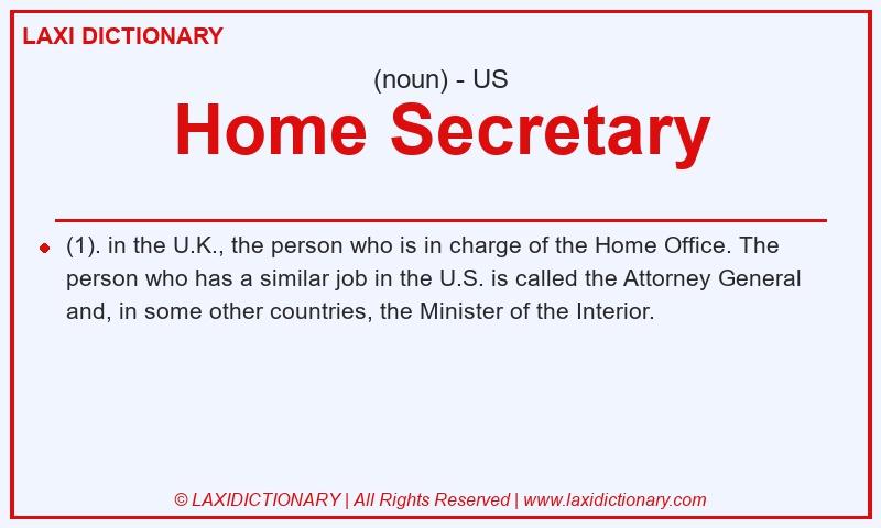 Definition Home Secretary in American English