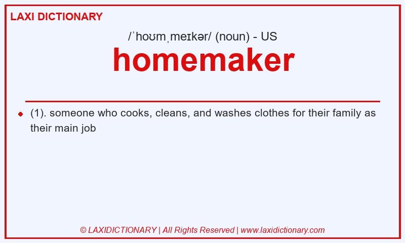 Definition homemaker in American English