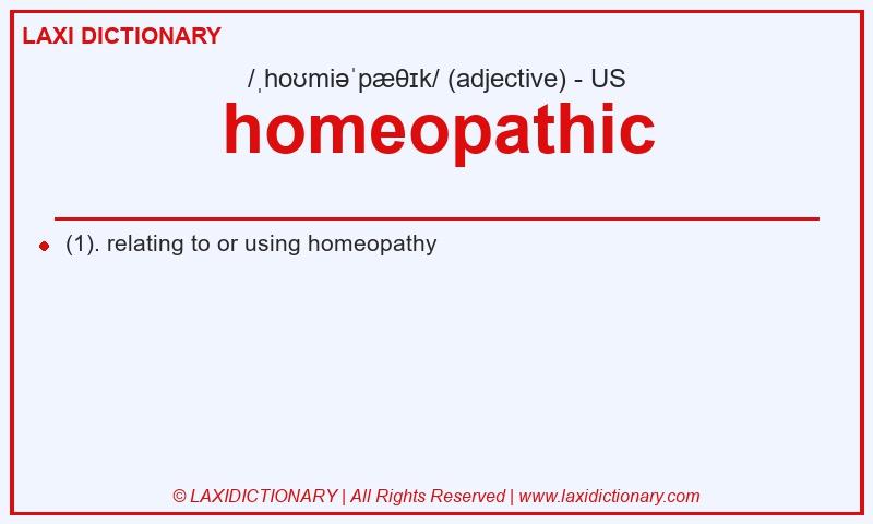 Definition homeopathic in American English