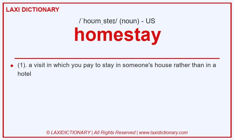 Definition homestay in American English