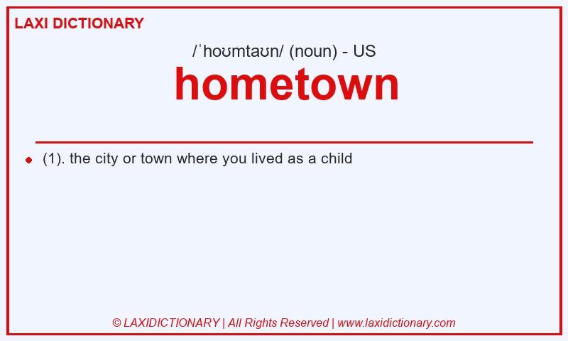 Definition hometown in American English