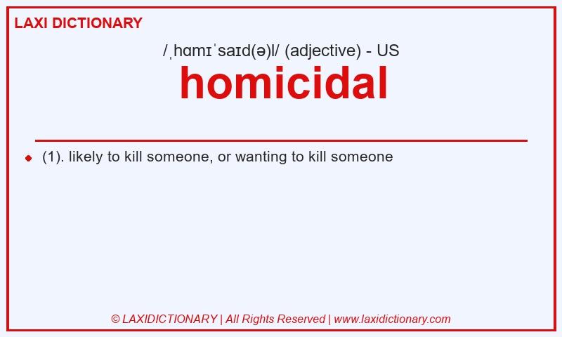 Definition homicidal in American English