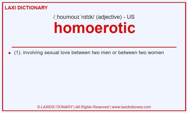 Definition homoerotic in American English