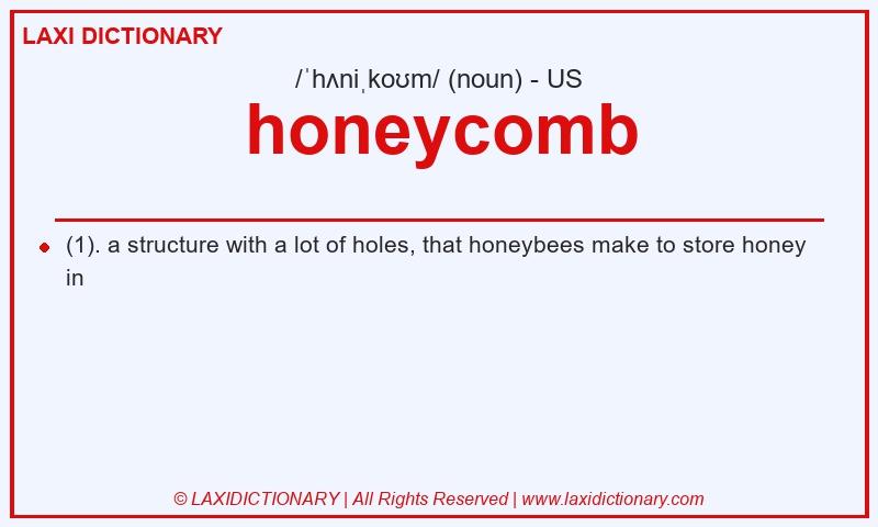 Definition honeycomb in American English