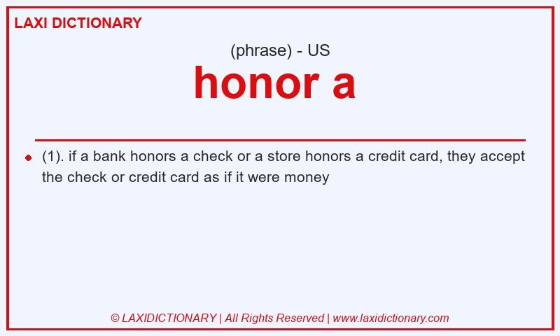 Definition honor a  in American English