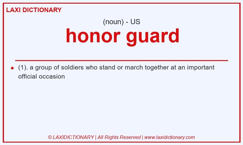 Definition honor guard in American English