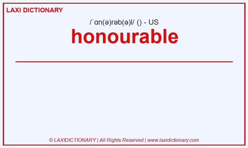 Definition honourable in American English
