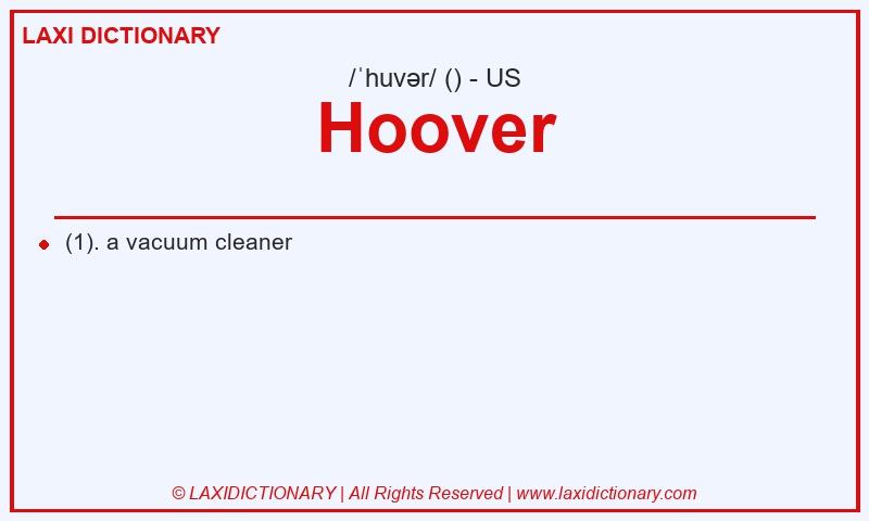 Definition Hoover in American English
