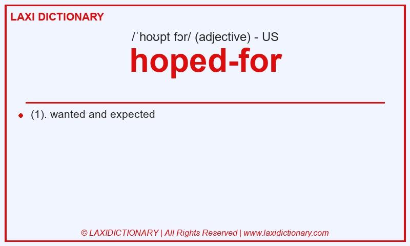Definition hoped-for in American English