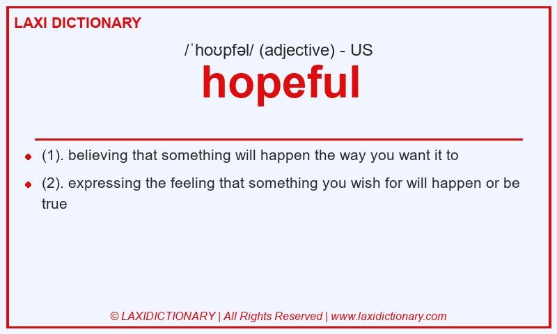 Definition hopeful in American English