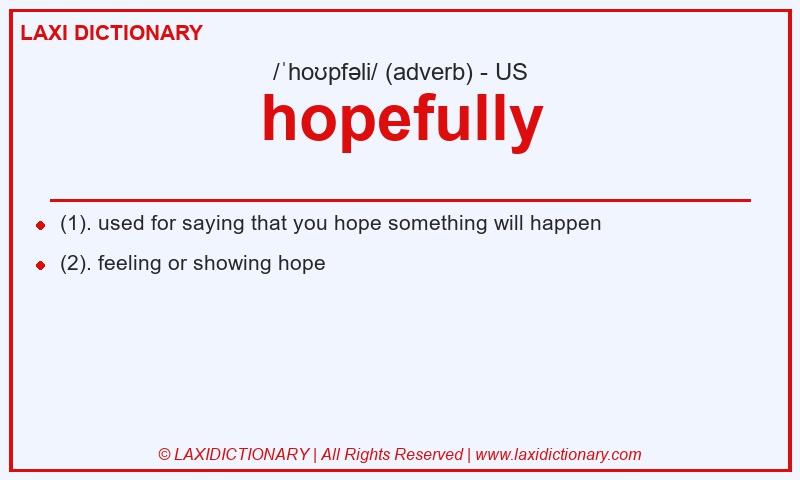 Definition hopefully in American English